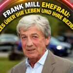 frank mill ehefrau